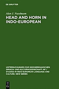 Head and Horn in Indo-European (Hardcover)
