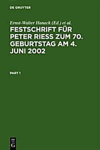 Festschrift Fur Peter Riess Zum 70. Geburtstag Am 4. Juni 2002 (Hardcover)