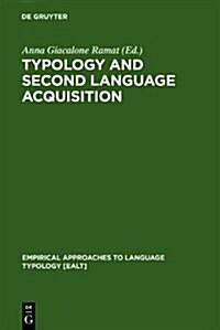 Typology and Second Language Acquisition (Hardcover)