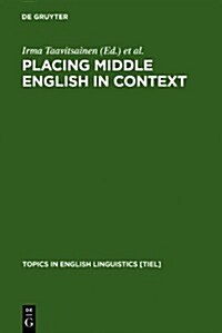 Placing Middle English in Context (Hardcover)
