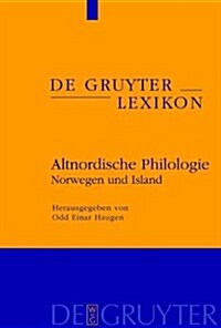 Altnordische Philologie: Norwegen Und Island (Hardcover)