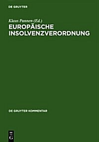 Europaische Insolvenzverordnung: Kommentar (Hardcover)