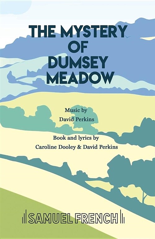 The Mystery of Dumsey Meadow (Paperback)