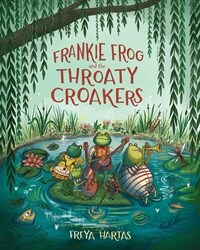 Frankie Frog and the throaty Croakers