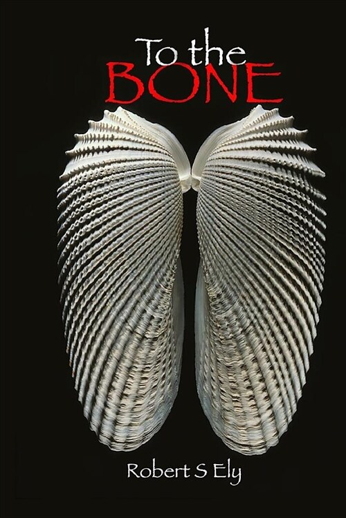 To the Bone (Paperback)