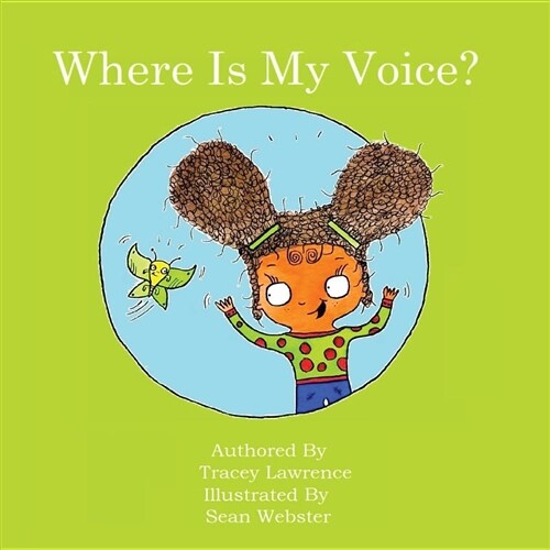 Where Is My Voice? (Paperback)