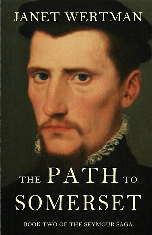 The Path to Somerset (Paperback)