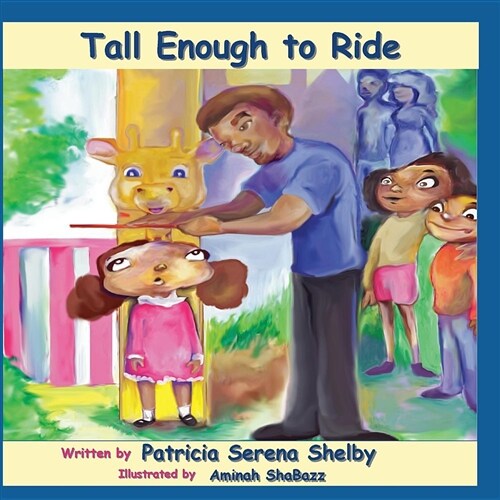 Tall Enough to Ride (Paperback)