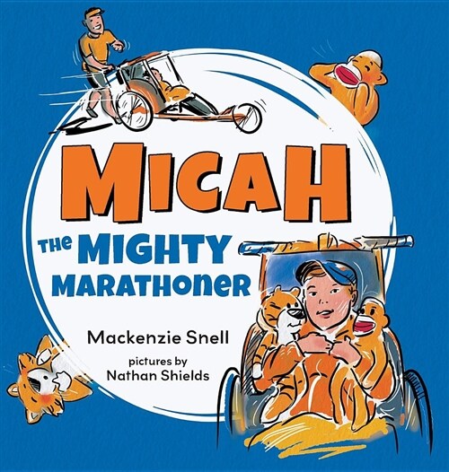 Mighty Micah the Marathoner (Hardcover)