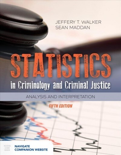 Statistics in Criminology and Criminal Justice: Analysis and Interpretation (Paperback, 5)