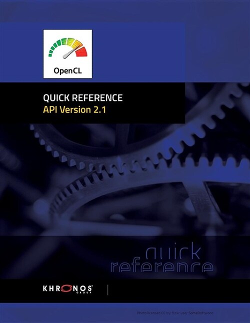 Opencl 2.1 Reference Guide (Paperback)