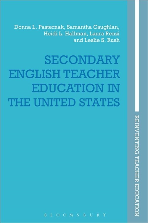 Secondary English Teacher Education in the United States (Paperback)