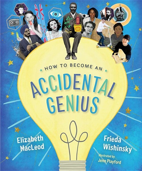 How to Become an Accidental Genius (Hardcover)
