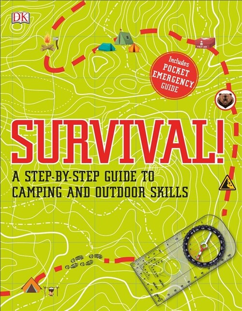 Survival!: A Step-By-Step Guide to Camping and Outdoor Skills (Paperback)