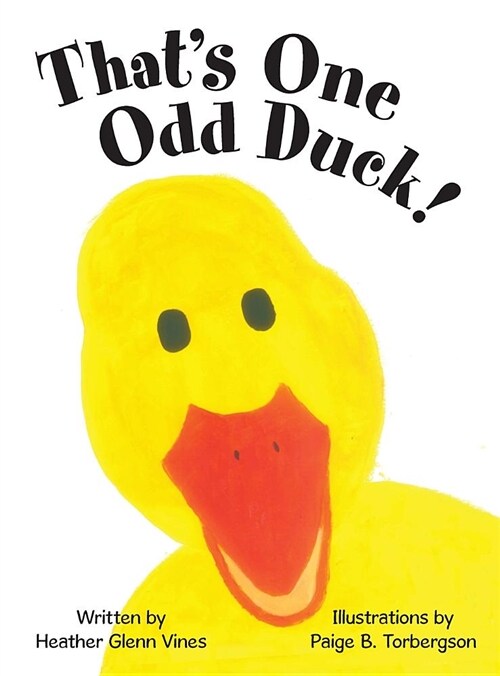 Thats One Odd Duck! (Hardcover)