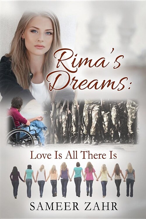 Rimas Dreams: Love Is All There Is (Paperback)