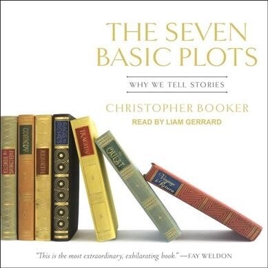 The Seven Basic Plots: Why We Tell Stories (MP3 CD)
