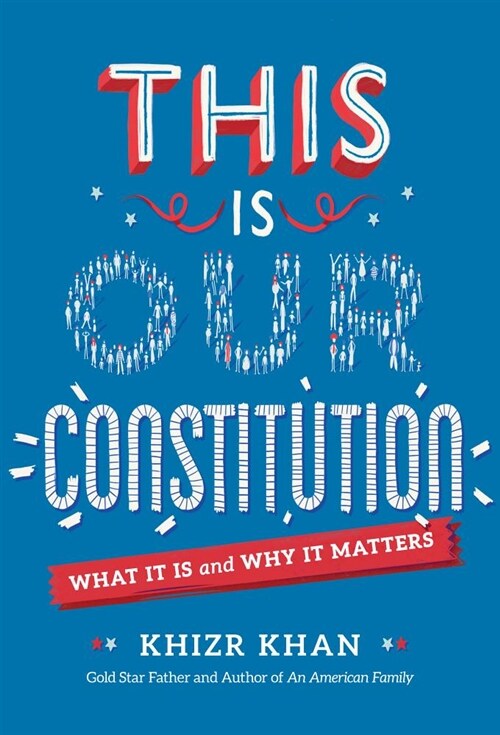 This Is Our Constitution: What It Is and Why It Matters (Paperback)