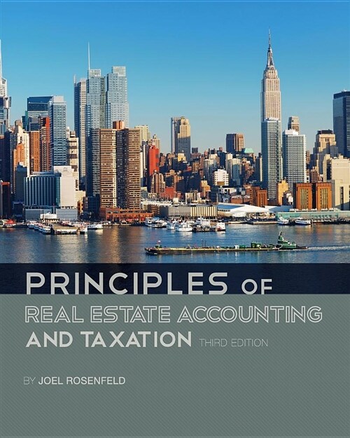 Principles of Real Estate Accounting and Taxation (Paperback, 3)