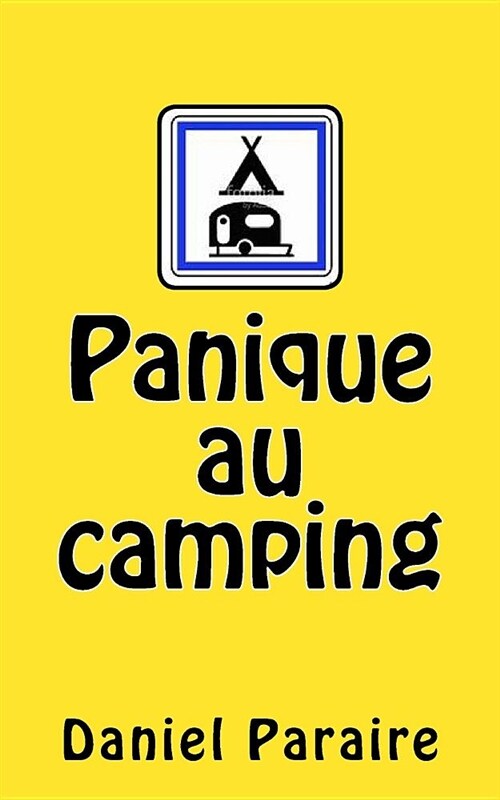 Panique Au Camping (Paperback)