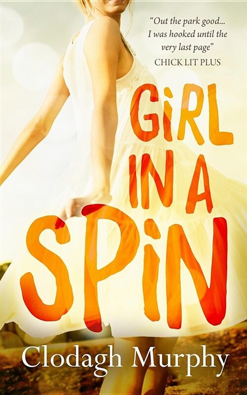 Girl in a Spin (Paperback)