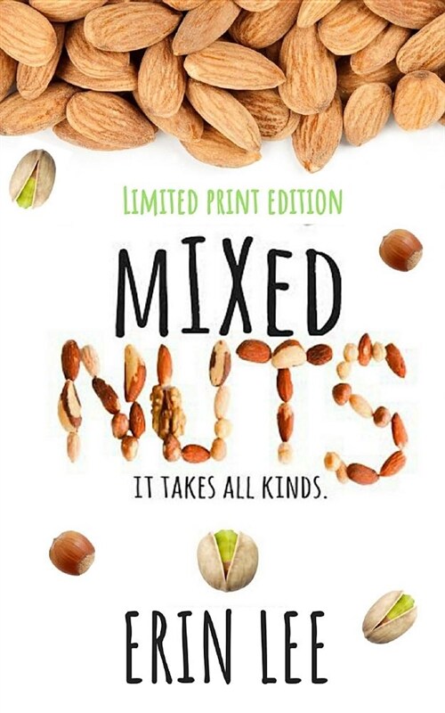 Mixed Nuts: A Short Story Collection (Paperback)