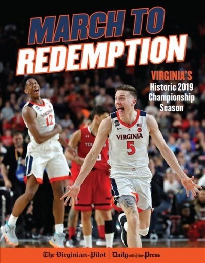 March to Redemption: Virginias Historic 2019 Championship Season (Paperback)