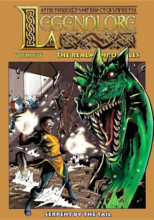 Legendlore - Volume Five: The Realm Chronicles (Paperback)