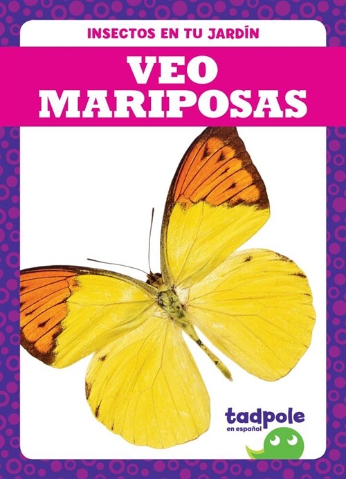 Veo Mariposas (I See Butterflies) (Hardcover)