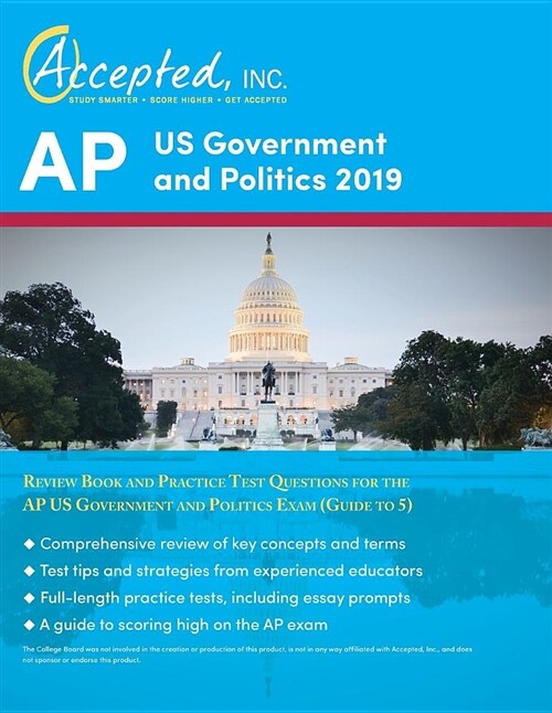 AP Us Government and Politics 2019: Review Book and Practice Test Questions for the AP Us Government and Politics Exam (Guide to 5) (Paperback)