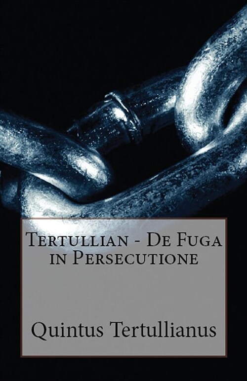 de Fuga in Persecutione (Paperback)