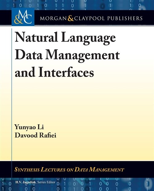 Natural Language Data Management and Interfaces (Hardcover)