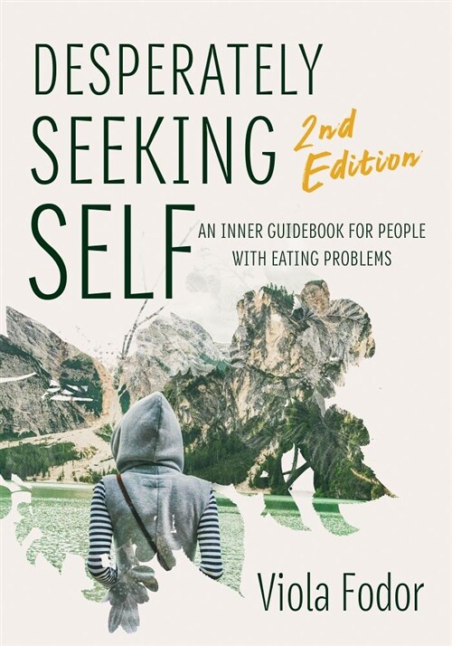 Desperately Seeking Self Second Edition (Paperback, 2)