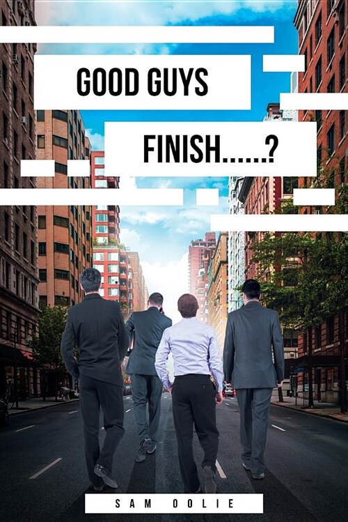 Good Guys Finish......? (Paperback)