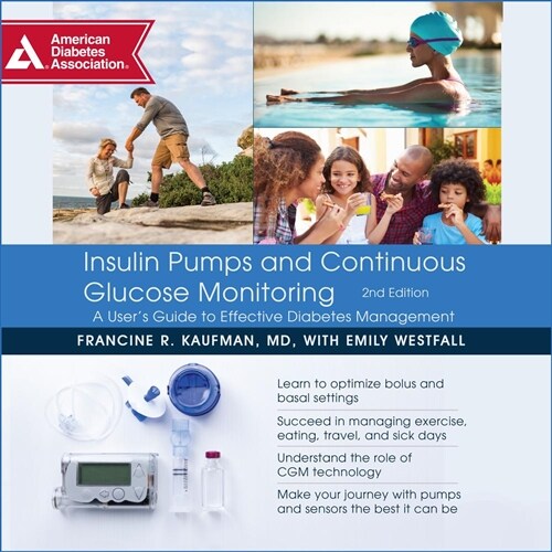 Insulin Pumps and Continuous Glucose Monitoring (Audio CD)