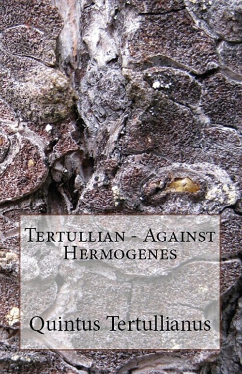 Against Hermogenes (Paperback)