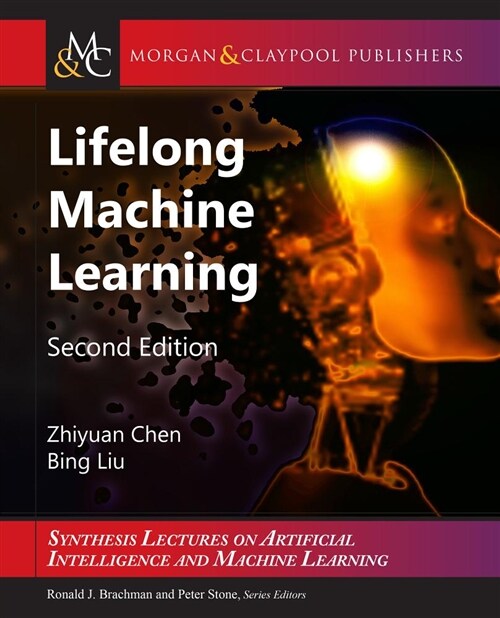 Lifelong Machine Learning: Second Edition (Hardcover, 2)