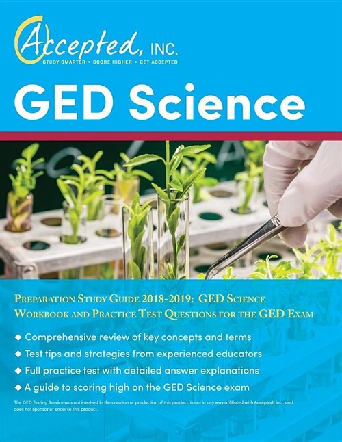 GED Science Preparation Study Guide 2018-2019: GED Science Workbook and Practice Test Questions for the GED Exam (Paperback)