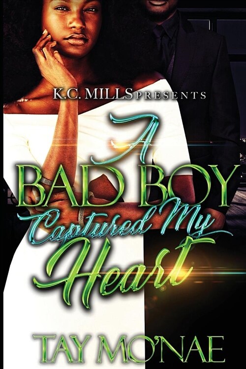 A Bad Boy Captured My Heart (Paperback)