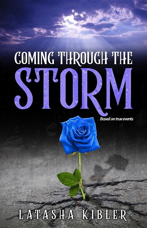 Coming Through the Storm (Paperback)