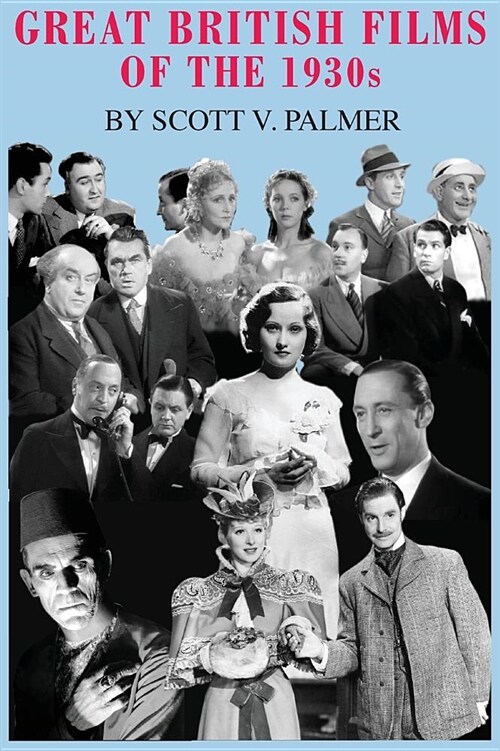 Great British Films of the 1930s (Hardcover)