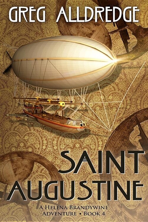 Saint Augustine: A Helena Brandywine Adventure (Paperback)