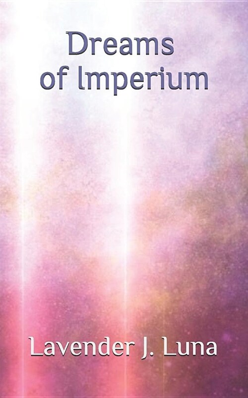 Dreams of Imperium (Paperback)