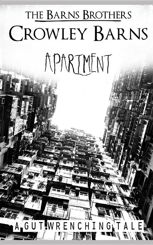 Apartment: A Gut Wrenching Tale of Korea (Paperback)
