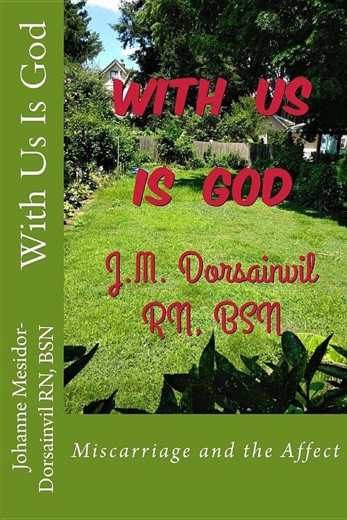 With Us Is God: Miscarriage and the Affect (Paperback)