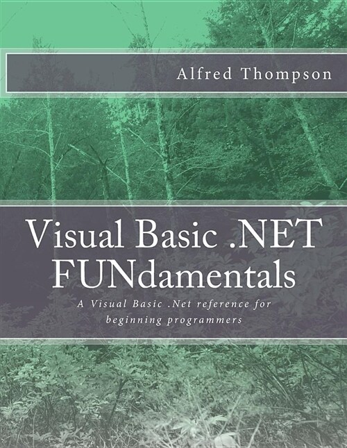 Visual Basic.Net Fundamentals (Paperback)