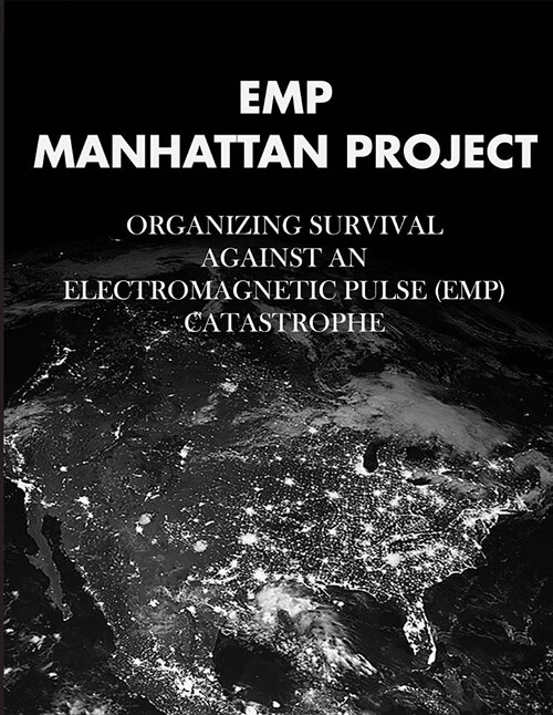 Emp Manhattan Project (Paperback)