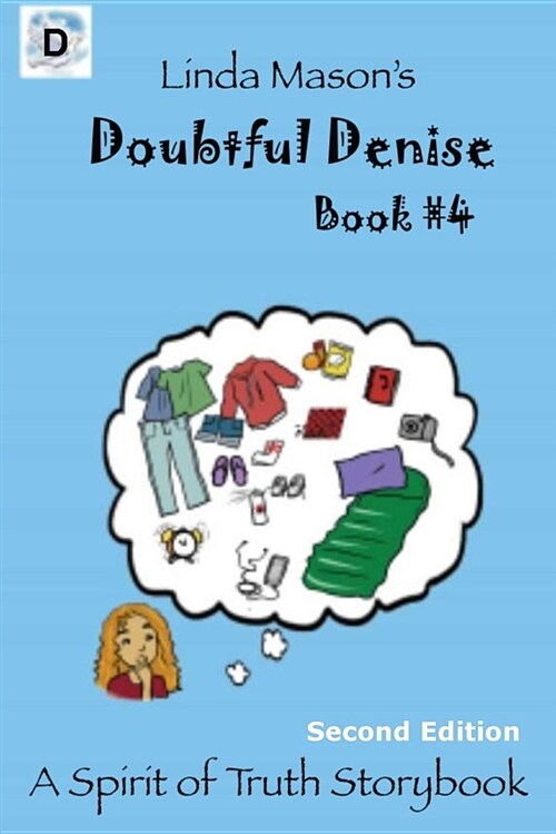 Doubtful Denise Second Edition: Book #4 (Paperback)