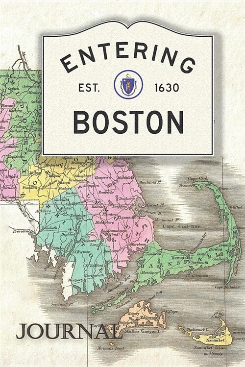 Boston Journal: Beautiful Antique Boston Massachusetts Map Themed Blank Journal. (Paperback)