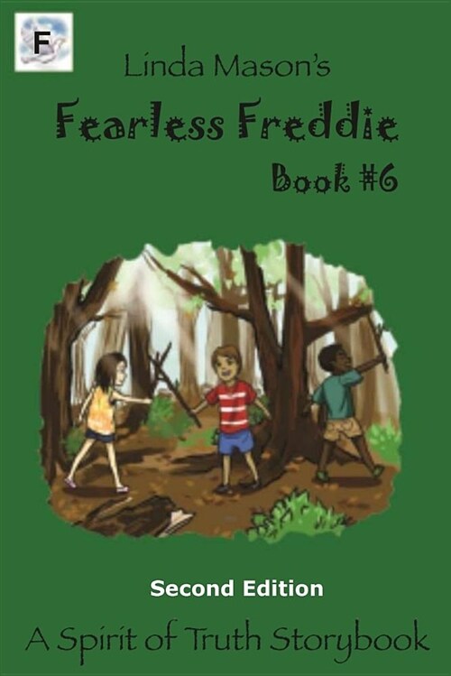 Fearless Freddie Second Edition: Book #6 (Paperback)